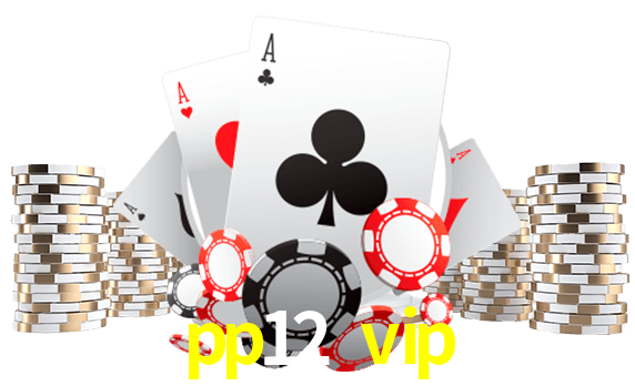Jogue jogos de pôquer em pp12 vip
