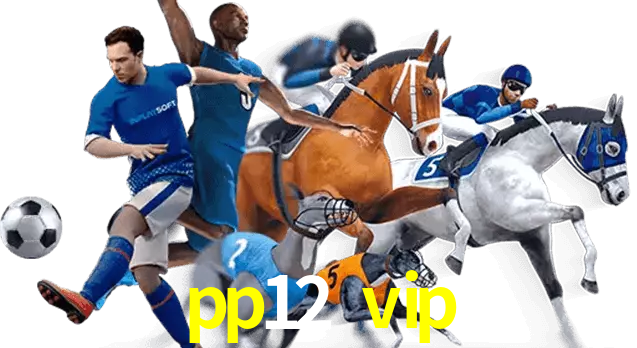 pp12 vip